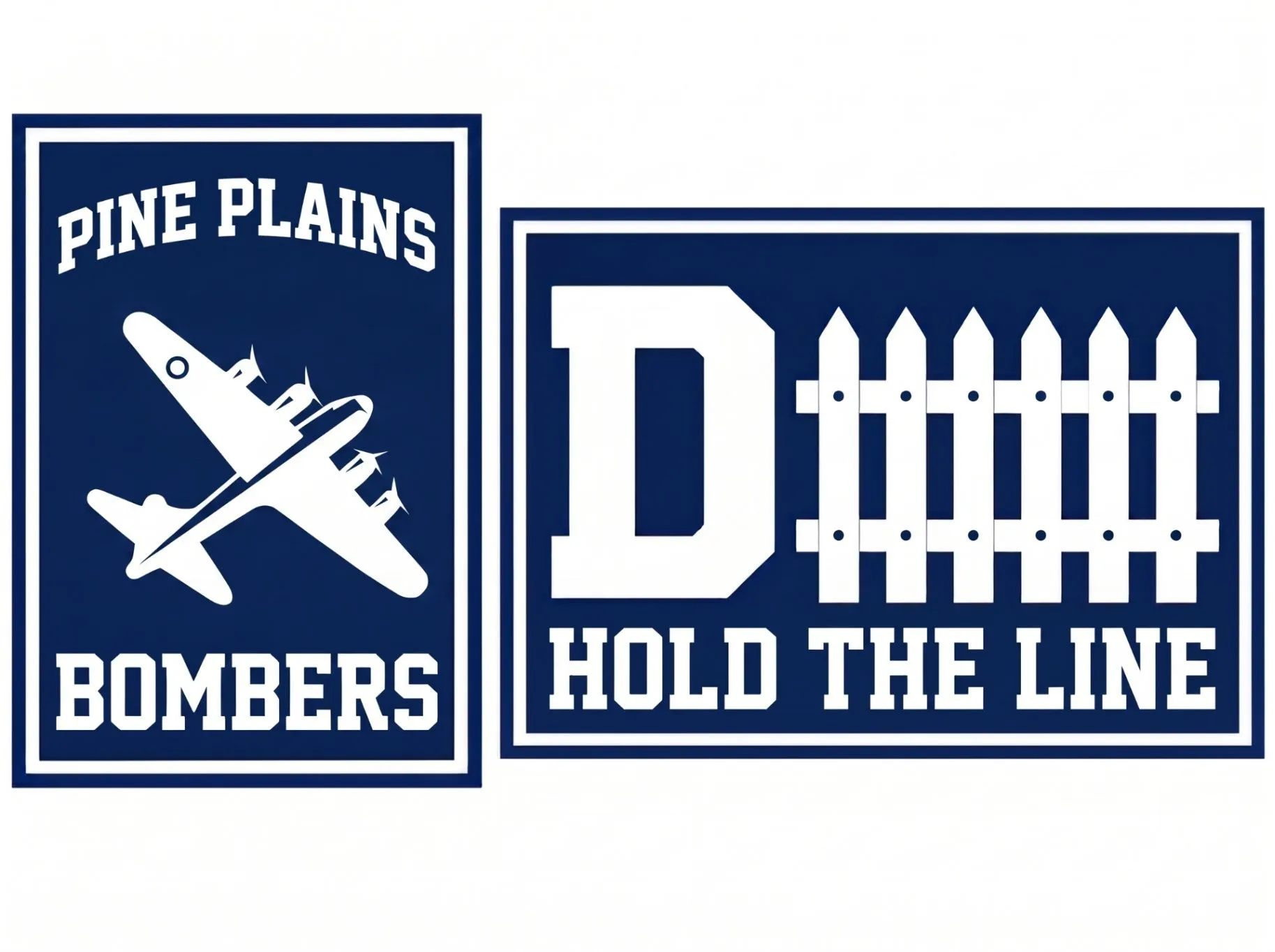 Navy and white Pine Plains Bombers sign that says Hold the Line.